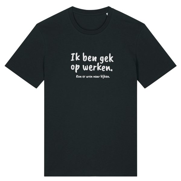 Gek op werken T-shirt - Afbeelding 2