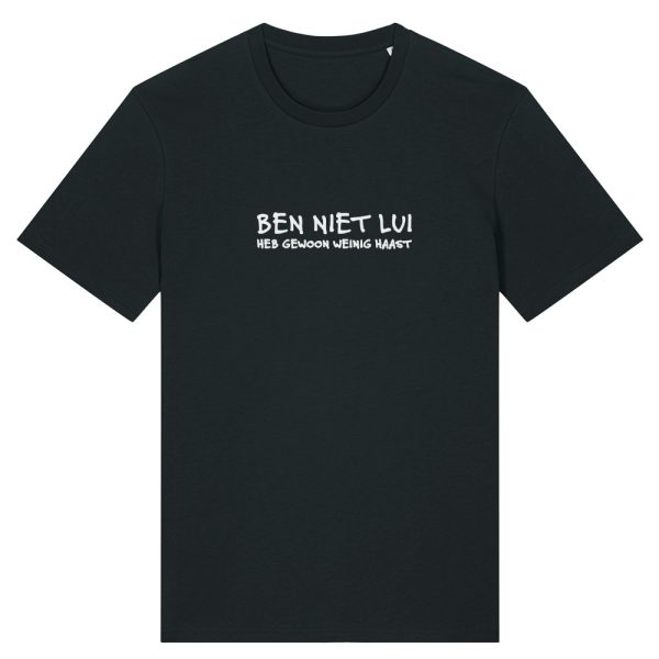 Ben niet lui T-shirt deal