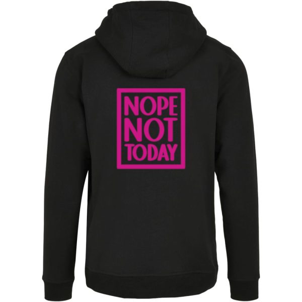 Nope not today hoodie