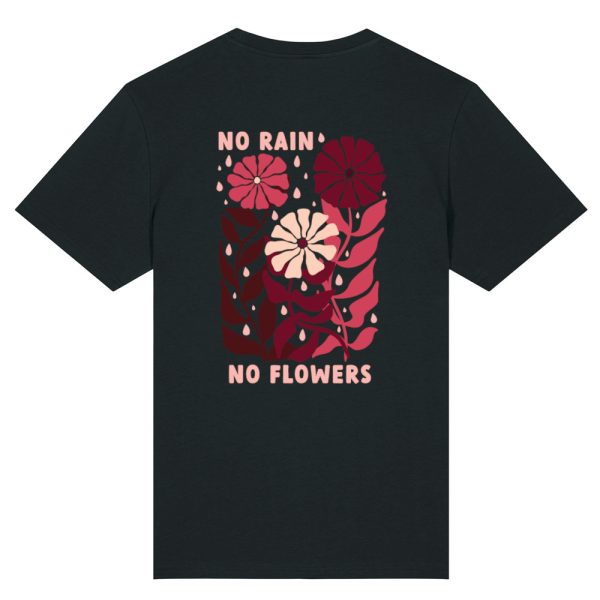 No rain no flowers T-shirt zwart