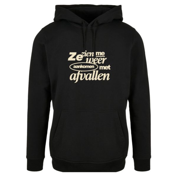 Aankomen afvallen hoodie + kado