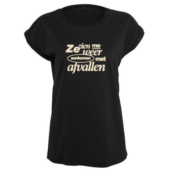 Aankomen afvallen T-shirt dames