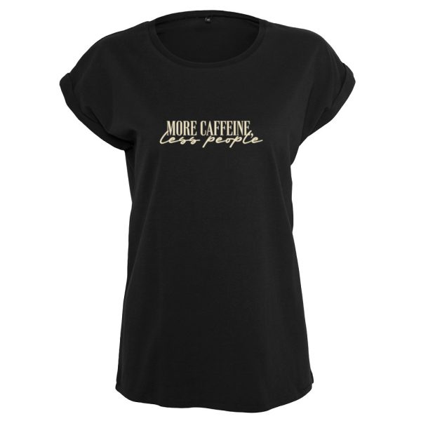More caffeine T-shirt dames