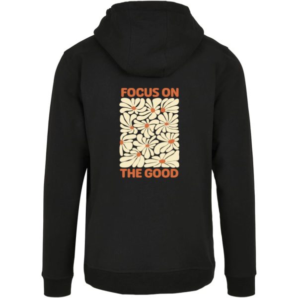 Focus on the good hoodie