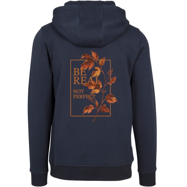 Be real hoodie