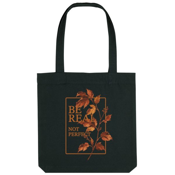 Be real tote bag