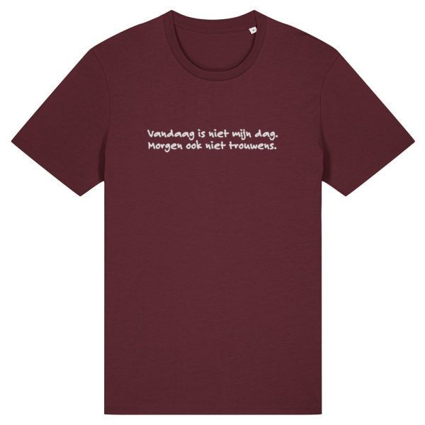 Niet mijn dag T-shirt