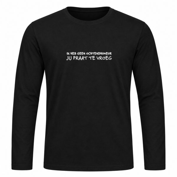 Longsleeve - Ochtendhumeur