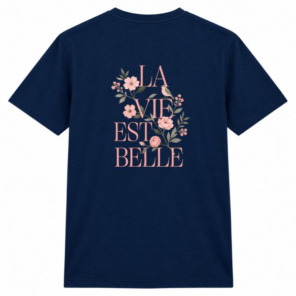 T-shirt - La vie est belle